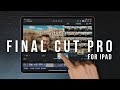 Final Cut Pro for iPad: Guide &amp; Review