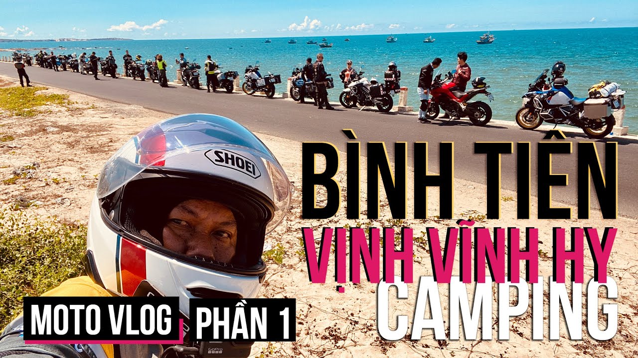 LÁI MÔTÔ ĐI CẮM TRẠI Ở BIỂN BÌNH TIÊN, VỊNH VĨNH HY TUYỆT ĐẸP | MOTOVLOG PHẦN 1 | BMW R1250GS | CBC