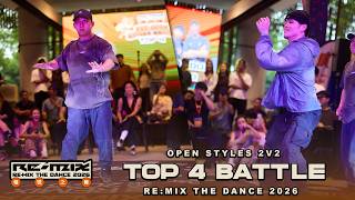 Lion City Locker vs Sandy Lane | Top 4 Battle | 2v2 Open Style | Re:Mix The Dance 2026 | RPProds