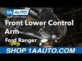 How to Replace Front Lower Control Arm 1998-2011 Ford Ranger