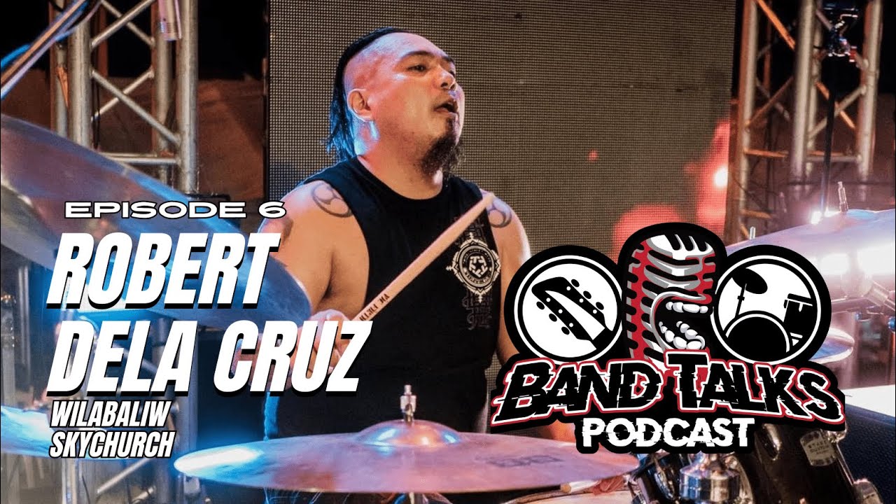 Robert Dela Cruz - Speed, Power and Intensity | Band Talks Podcast # 6 ...