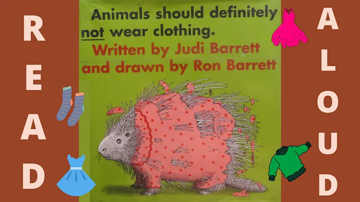 Read Aloud: Animals Should Definitely NOT Wear Clothing by Judi Barrett - DayDayNews