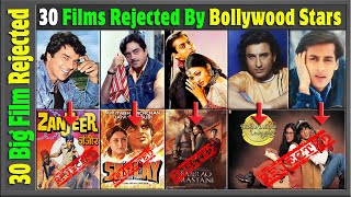 30 Blockbuster Hindi Movies Rejected By Actors In Bollywood | 30 Indian Refused and Slipped Projects