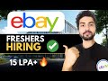 Ebay Hiring Freshers🔥Apply Now | Complete Guide