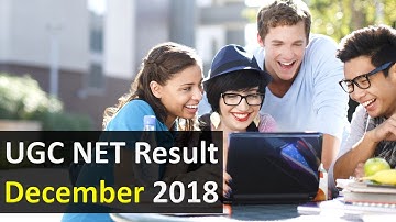 UGC NET Result 2018 : नेट का रिजल्ट हुआ जारी, जानें कैसे होगा चेक | UGC NET result