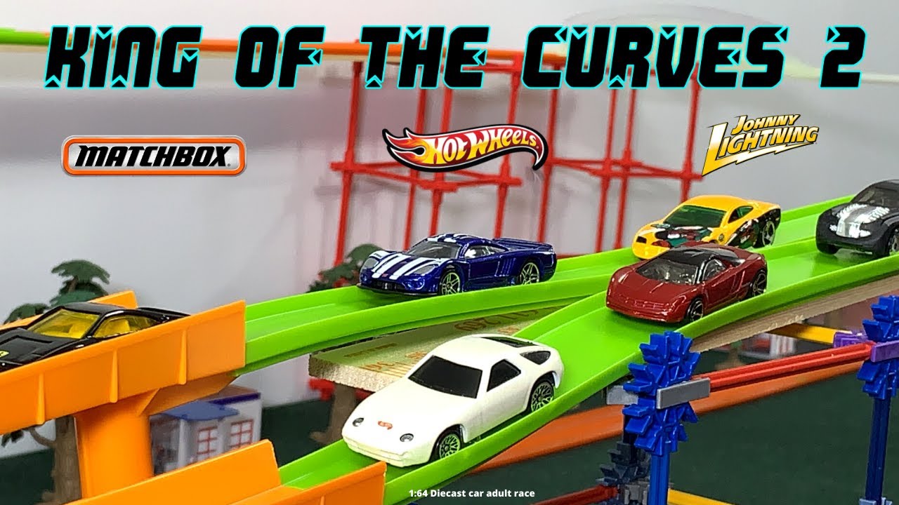 Diecast King of the Curves Series Event 2 YouTube