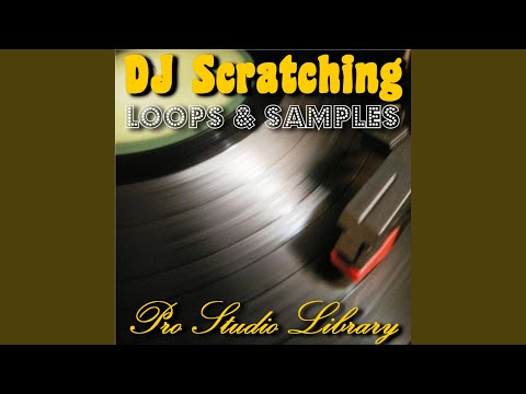DJ Scratching Loop & Sample #59