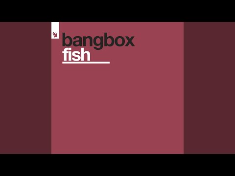 Bangbox — Fish (Vintage Remix)