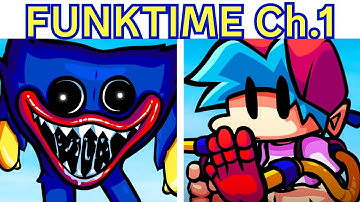 FNF FUNKTIME: Vs Huggy Wuggy + Cutscenes (CHAPTER 1) (Poppy Funktime//Playtime)
