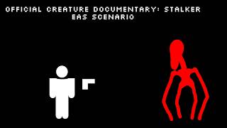 Official Creature Documentary: Stalker (Emergency Broadcast Horror)
