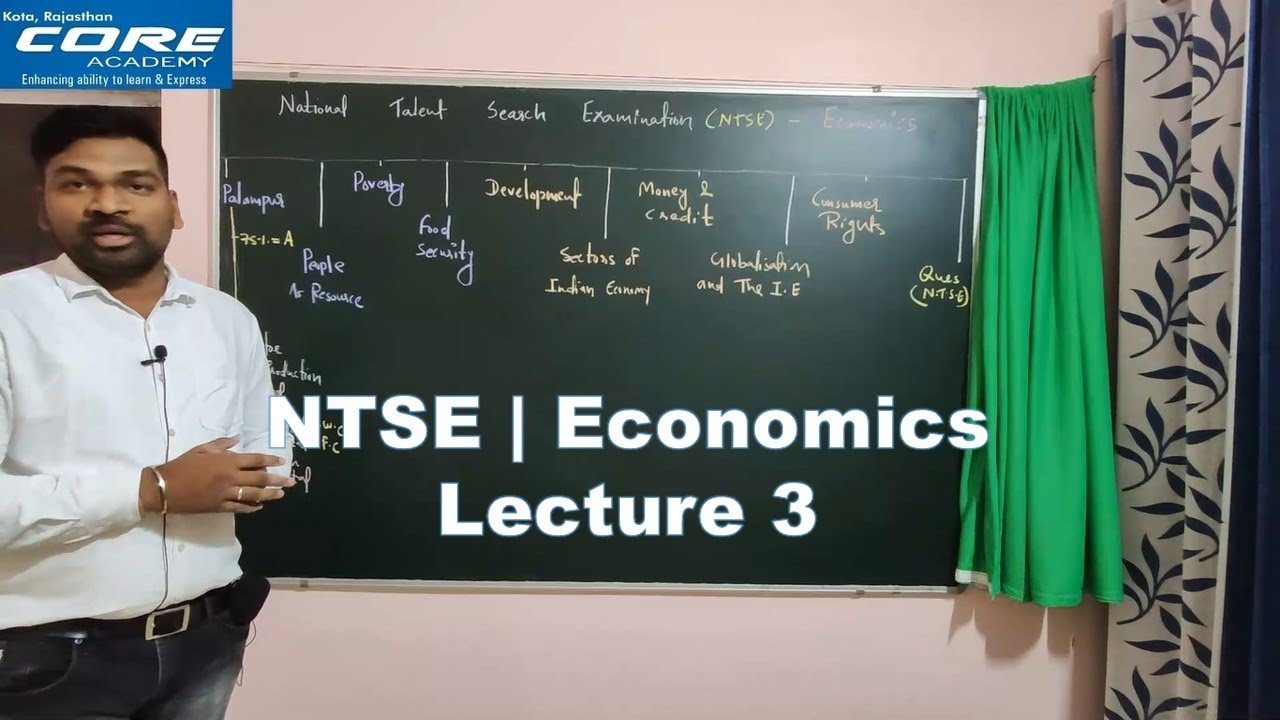 NTSE | Economics - Complete | Lecture 3 | Core Academy