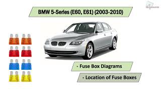 Sports Performance BMW 5-Series (E60, E61) (2003-2010) Fuse Box Diagrams