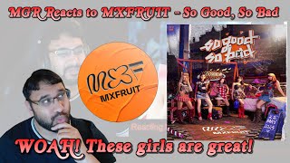 MXFRUIT ‘so good so bad’ OFFICIAL MV REACTION #mxfruit #tpop #reaction