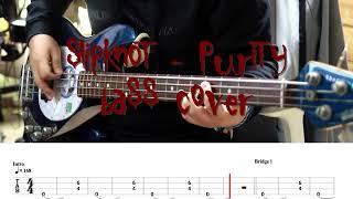 #591 Slipknot - Purity // bass cover(tab)