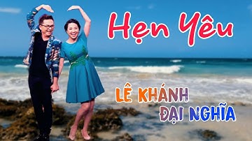 Full Hẹn Yêu - Lê Khánh & Đại Nghĩa