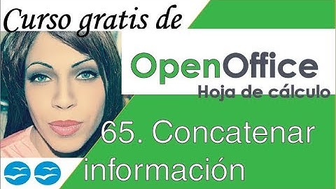 ✅Concatenar en calc de Open Office