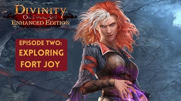 Divinity: Original Sin 2 Episode Two ‖ Exploring Fort Joy