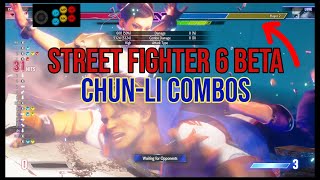 [SF6] Chun-Li Combo Concepts STREET FIGHTER 6 beta v0.2000