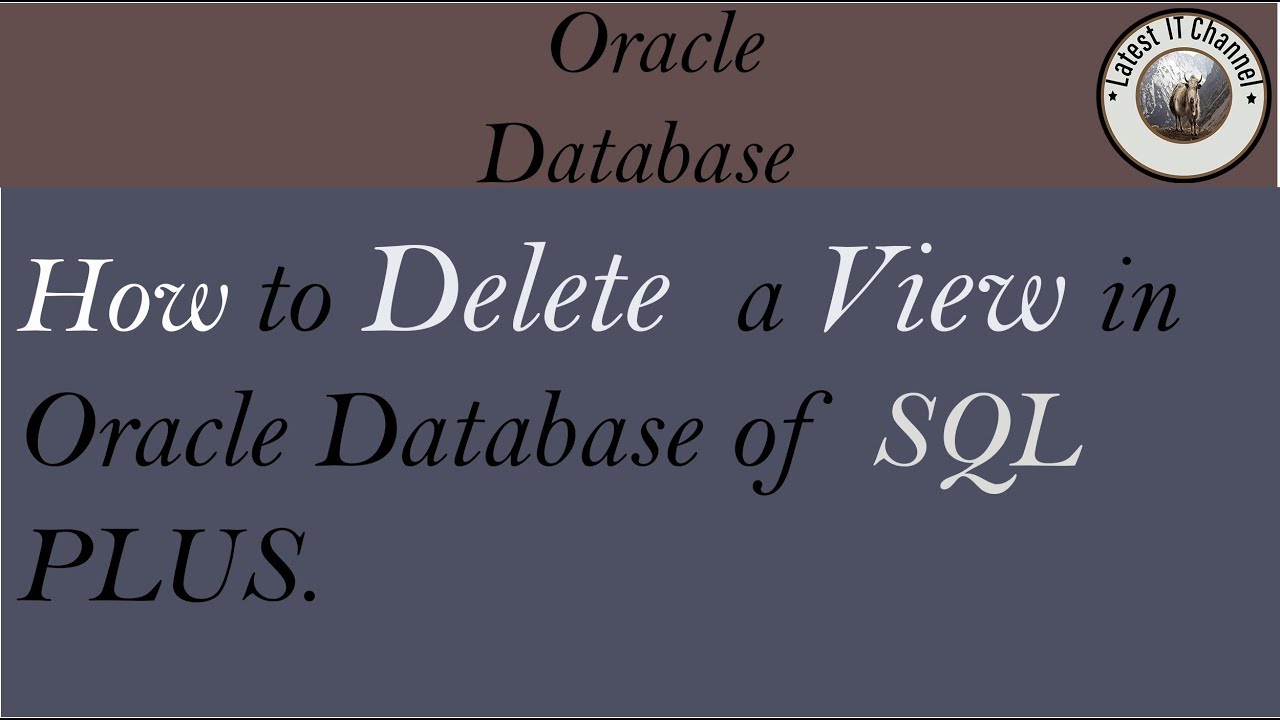 How to Delete a View in Oracle Database - YouTube