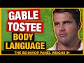 Gable Tostee Body Language Analysis