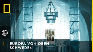 EUROPA VON OBEN - Schweden | National Geographic