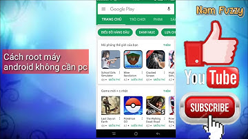 Cách root máy Android  không cần pc.