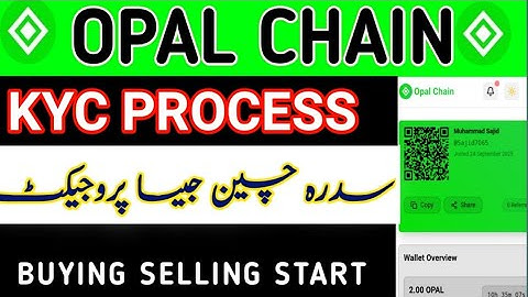 Opal Chain Mining App|Opal Chain Kyc Process|Create Account on Opal Chain|Opal Chain Claim Token