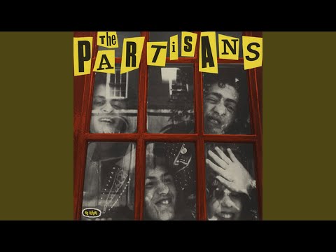 The Partisans — I Never Needed You
