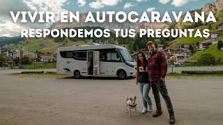 🔷Vivir en Autocaravana - RESPONDEMOS a tus preguntas🔷 by Borron y Ruta Nueva 4,509 views 6 months ago 40 minutes