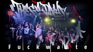 These Days & Those Days - Fuckwaste (Official Music Video)