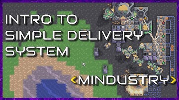 Mindustry - Tutorial - Intro to Simple Delivery System - V7