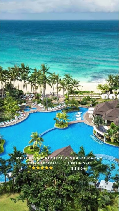 Boracay’s Top 5 Luxury Resorts Part 5 - Movenpick Resort & Spa Boracay