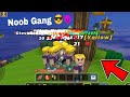 Noob Gang 😎 Part 2