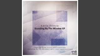Standing by the Window (Several Spirits Remix) - Carlo Frasca
