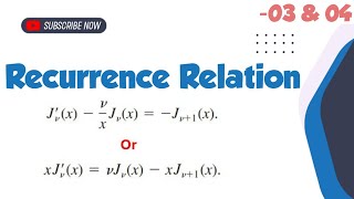 Recurrence relation || Bessel's function recurrence formula-03 & 04 || ODE || Lec-04