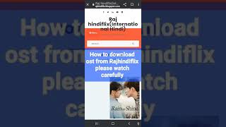 (OST download) How to download kdrama OST , cdrama OST from rajhindiflix? screenshot 3