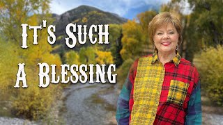 It's Such A Blessing To Be A Blessing To Someone