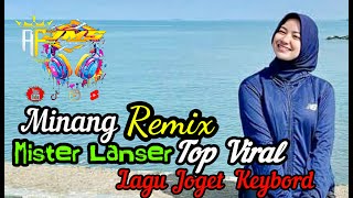 Lagu Joget Minang 💫Mister Lanser💫 Remix Keybord 💫