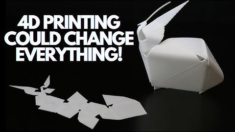 4D PRINTING could change Everything! #science #technology #3dprinting