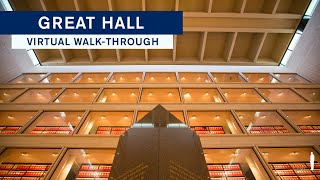 Virtual Walk-through: The LBJ Presidential Library's Great Hall