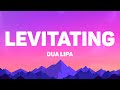 Dua Lipa Levitating Lyrics