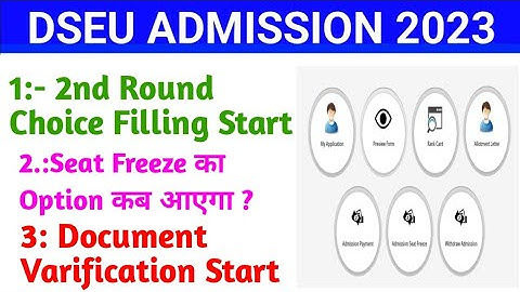 DSEU Second Round,Choice Filling Start 2023 , How to fill Choice Preference