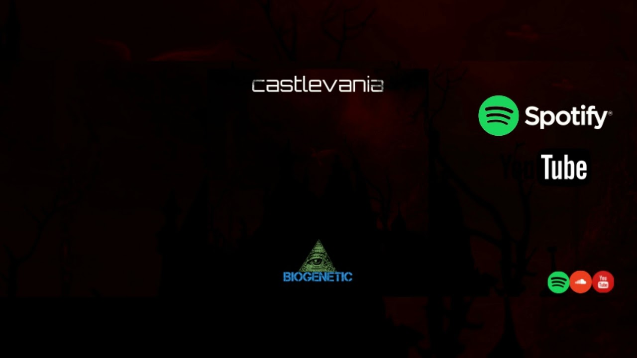 Watch Biogenetic - Castlevania on YouTube Watch Biogenetic - Castlevania on YouTube