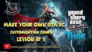 How to Customize GTA Vice City /Make your Own GTA VC Customization Course lesson 1 Computer Tech screenshot 5