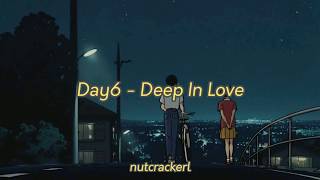 Day6 - Deep In Love (Indo Lyrics)