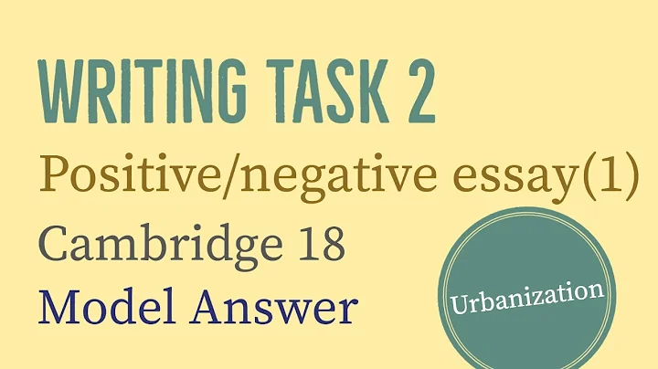 IELTS Writing Task 2: Positive/negative essay (development) | Urbanization | Cambridge 18 - DayDayNews