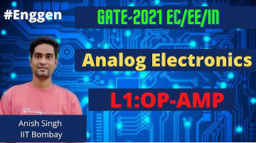 Analog Electronics Comprehensive course L-01 OP-AMP part 1 | Anish Sir