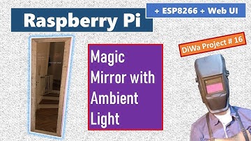 DiWa Project #16: Magic Mirror