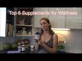 Top 5 supplements for wellness
