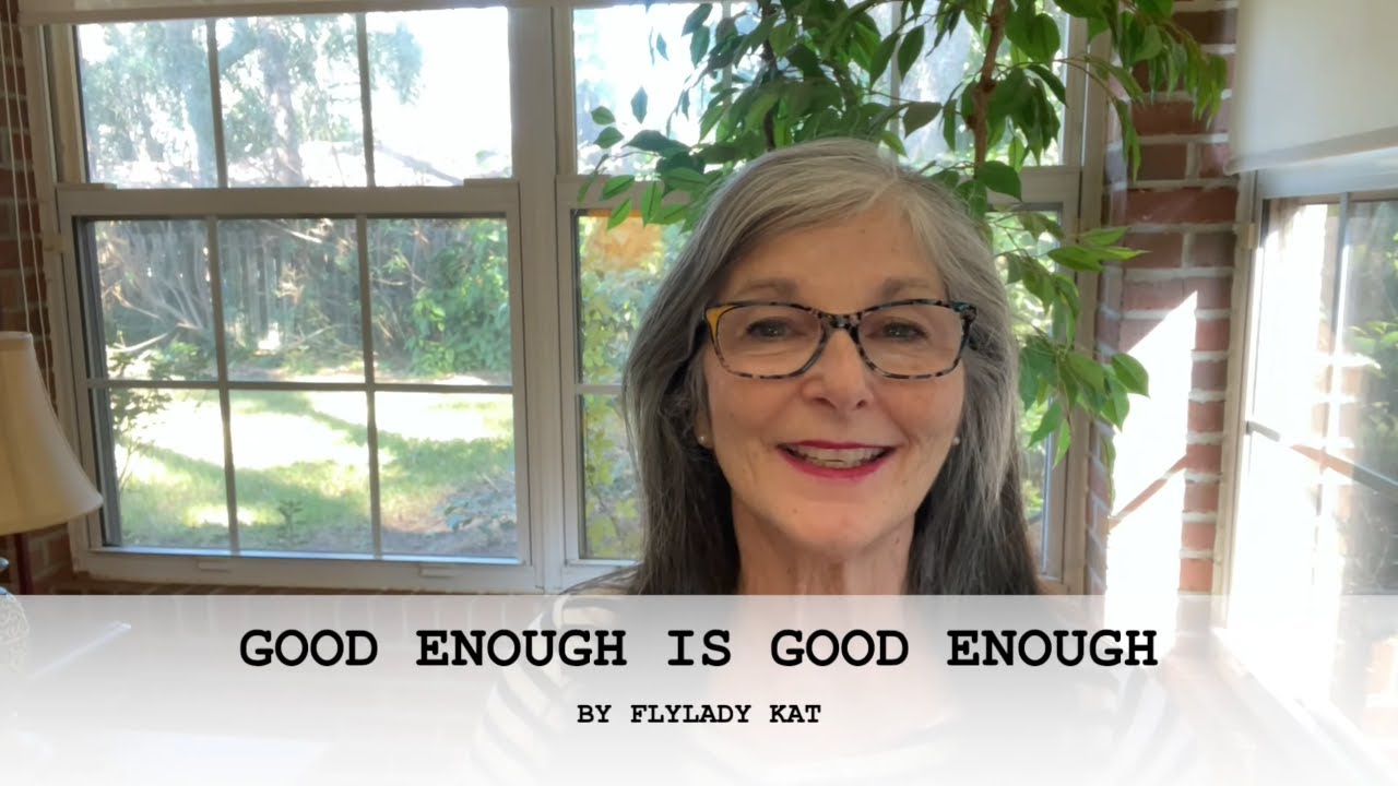 Достаточно хорошо — значит достаточно хорошо || Изучайте режимы и зоны с Flylady Kat [ОБУЧЕНИЕ ПО...